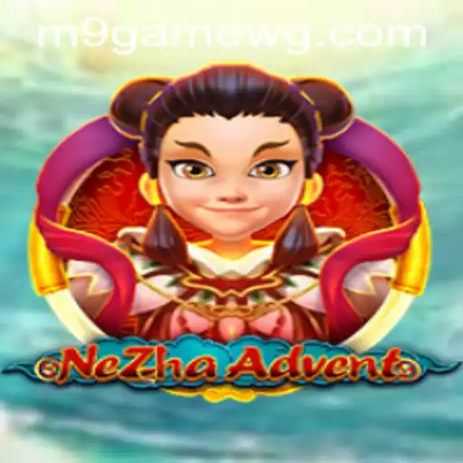 Descubra o Fascinante Mundo de NeZhaAdvent: A Nova Sensação do M9Game